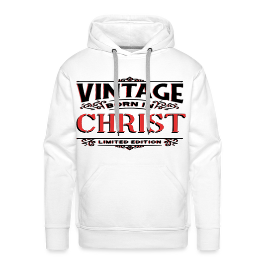 "BORN IN CHRIST" Hoodie - white