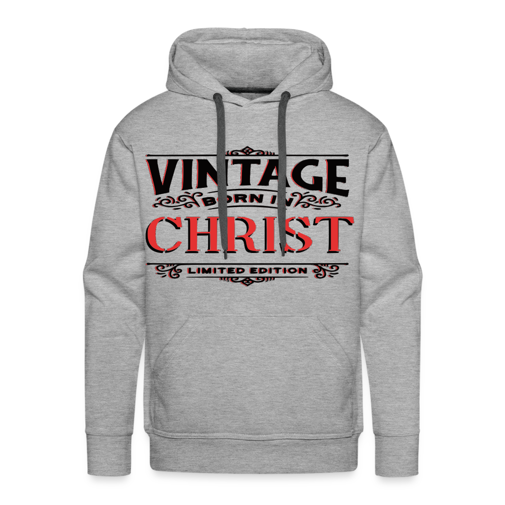 "BORN IN CHRIST" Hoodie - heather grey