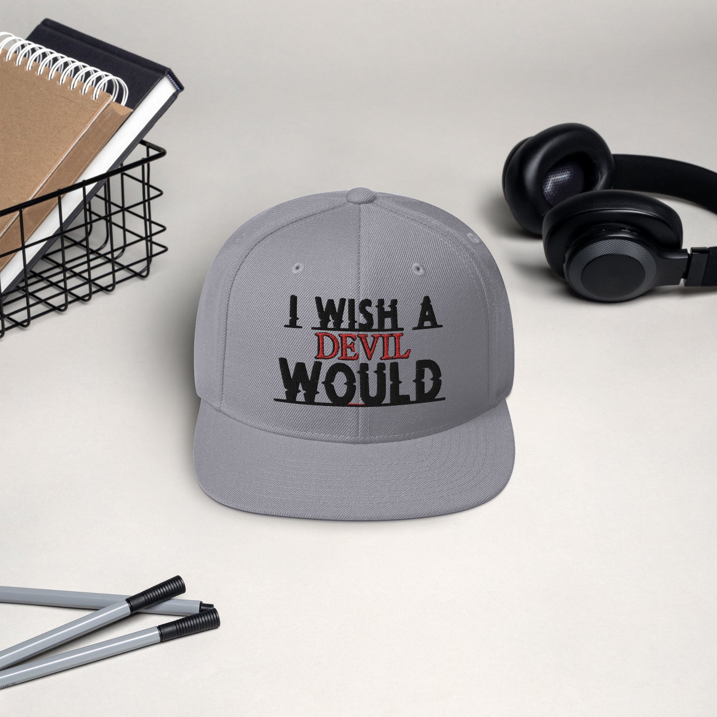 "I Wish A Devil Would" Snapback Hat