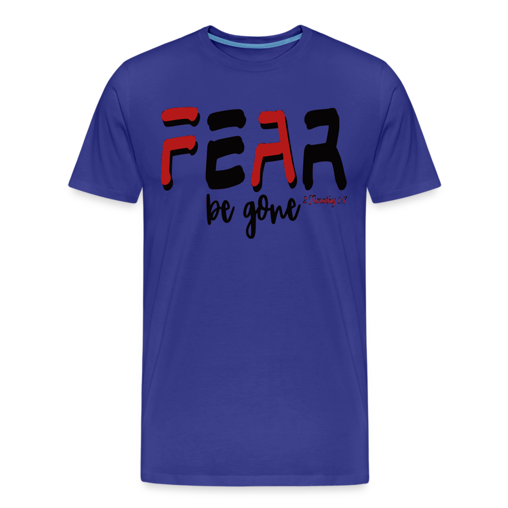 "Fear Be Gone" T-Shirt - royal blue