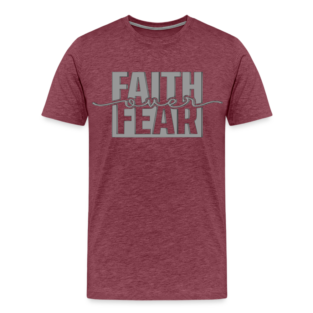 "FAITH OVER FEAR T-Shirt - heather burgundy
