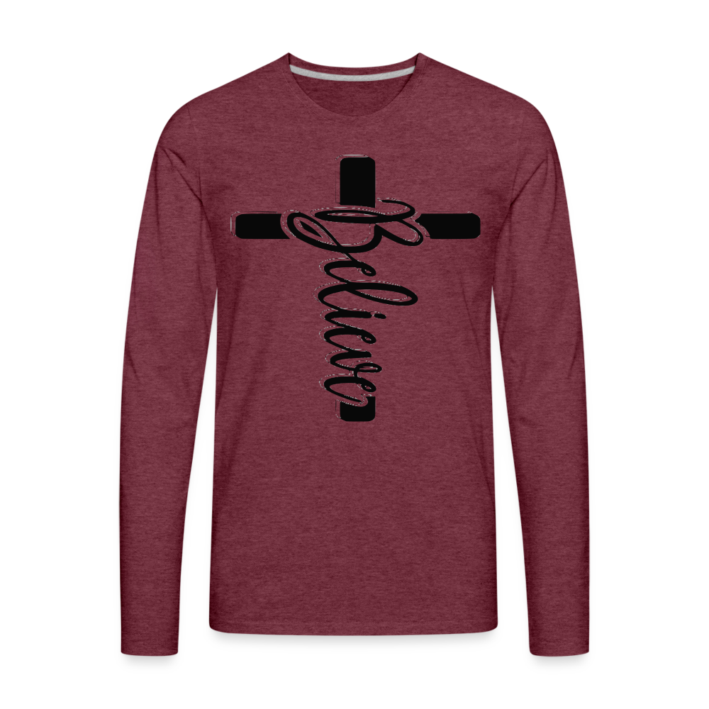 "Believe" Long Sleeve T-Shirt - heather burgundy
