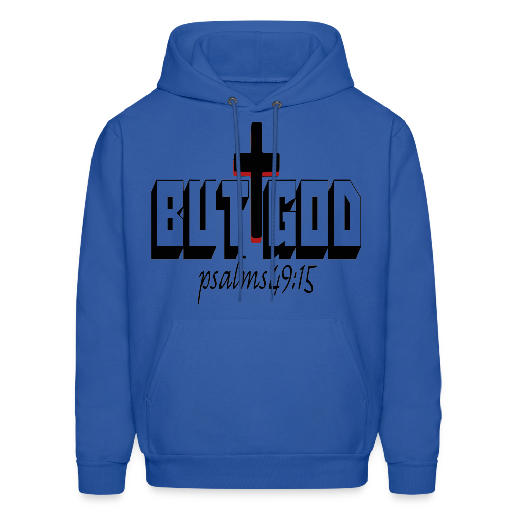 "But God" Hoodie - royal blue
