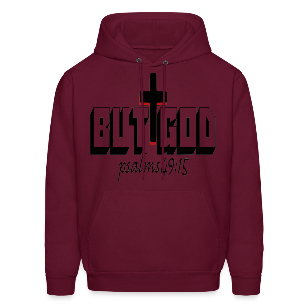 "But God" Hoodie - burgundy