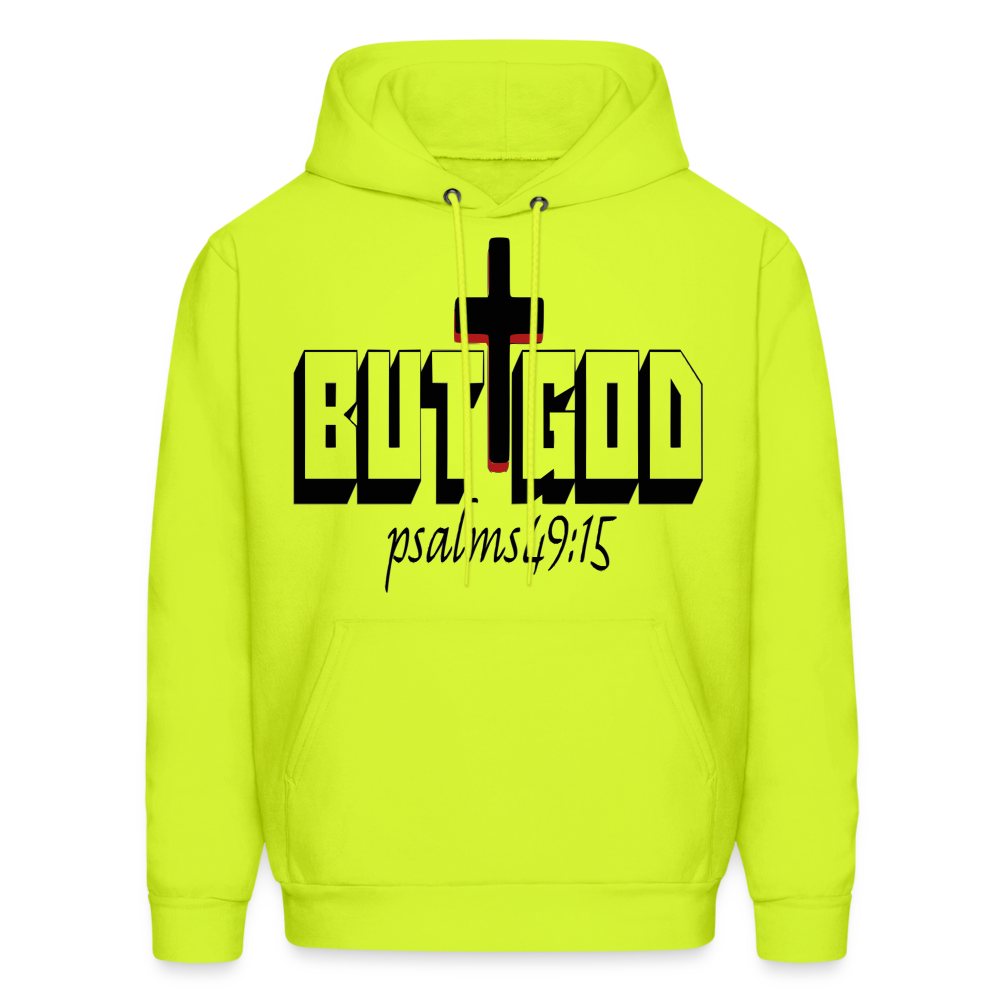 "But God" Hoodie - safety green