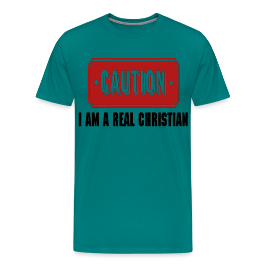 "I Am A Real Christian" T-Shirt - teal