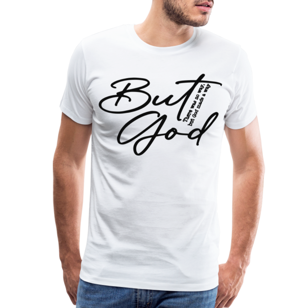 "But God" T-Shirt - white