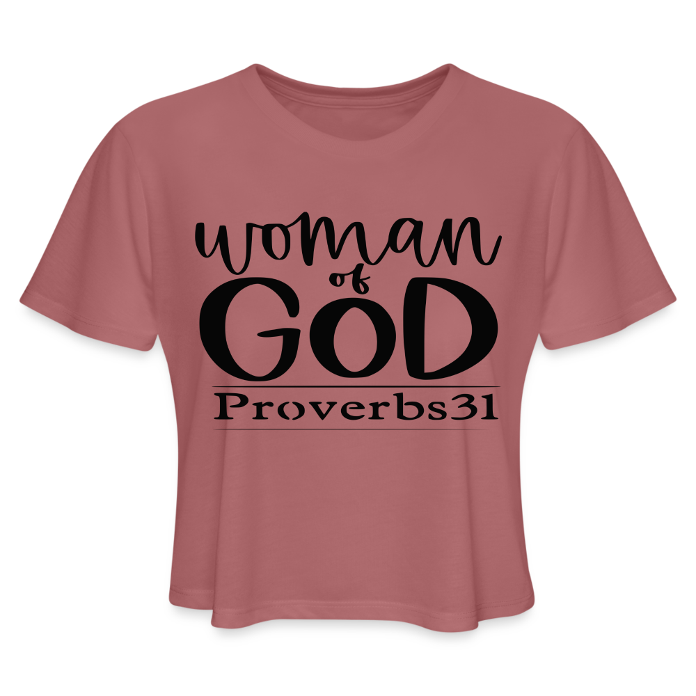 Women's Cropped "Woman Of God" T-Shirt - mauve