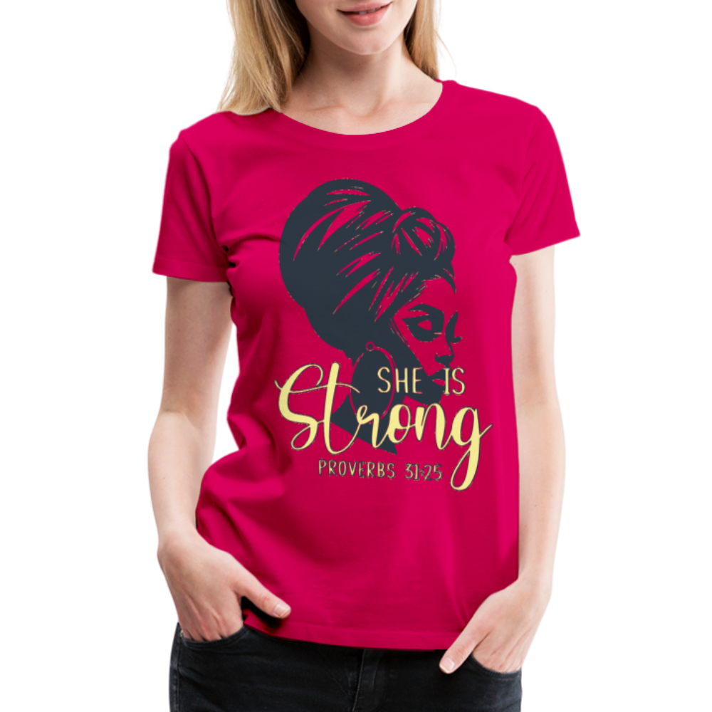 Women’s "She Is Strong" T-Shirt - dark pink