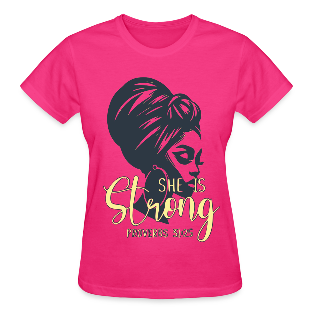 "She Is Strong" T-Shirt - fuchsia