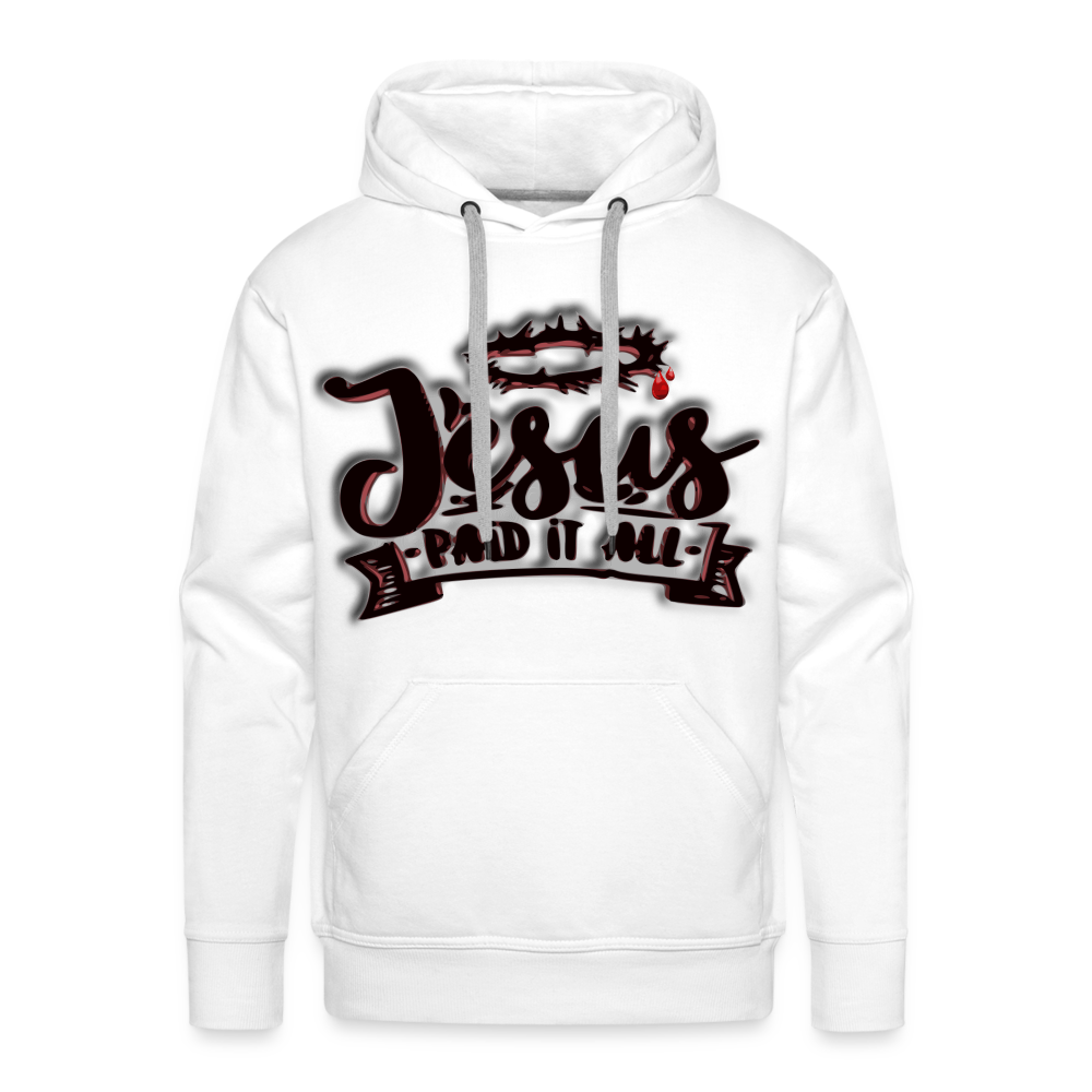 Men’s "Paid It All" Hoodie - white