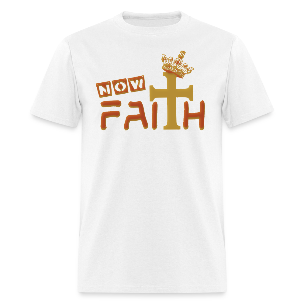 Unisex "Now Faith" T-Shirt - white