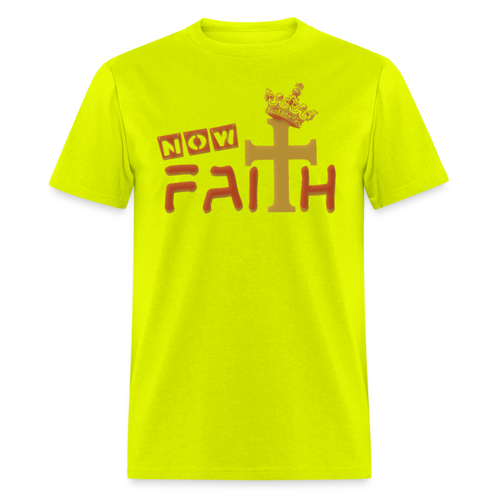 Unisex "Now Faith" T-Shirt - safety green